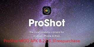 ProShot Mod Apk